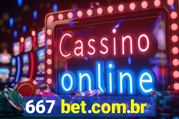 667 bet.com.br